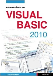 O Guia Prático do Visual Basic 2010