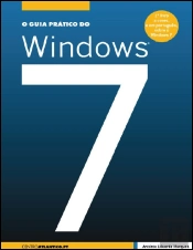 O Guia Prático do Windows 7