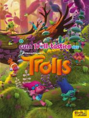O Guia Troll-Tástico dos Trolls