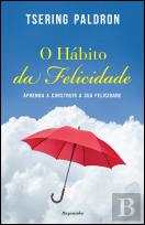 O Hábito da Felicidade