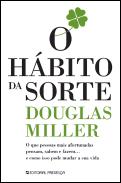 O Hábito da Sorte