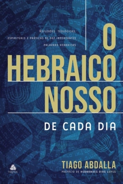 Bertrand.pt - O Hebraico Nosso De Cada Dia