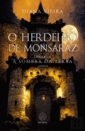 O Herdeiro de Monsaraz