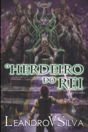 O Herdeiro Do Rei (Serie Enerkry, Livro 2)