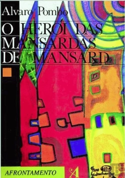 Bertrand.pt - O Herói das Mansardas de Mansard