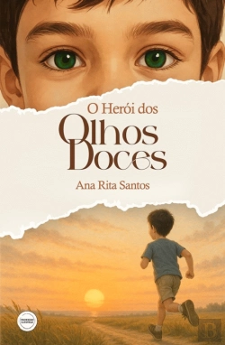 Bertrand.pt - O Herói dos Olhos Doces 