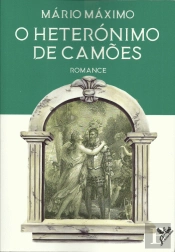 O Heterónimo de Camões