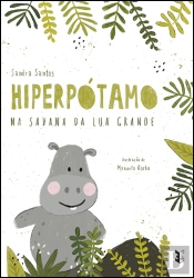 O Hiperpótamo na Savana da Lua Grande