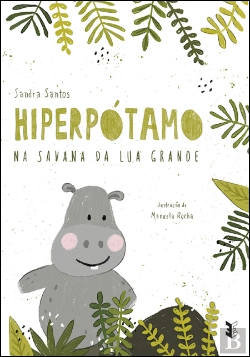 Bertrand.pt - O Hiperpótamo na Savana da Lua Grande