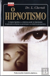 O Hipnotismo