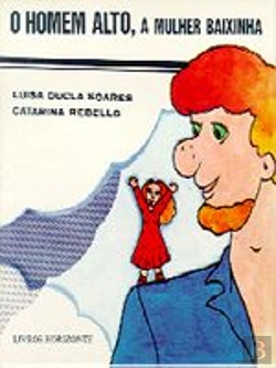 Bertrand.pt - O Homem Alto, a Mulher Baixinha