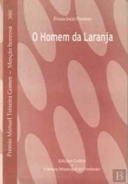 Bertrand.pt - O homem da laranja