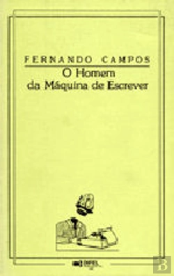 Bertrand.pt - O Homem da Máquina de Escrever