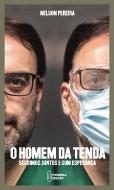 O Homem da Tenda