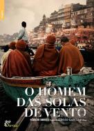 O Homem das Solas de Vento