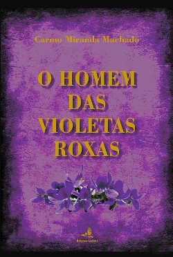Bertrand.pt - O Homem das Violetas Roxas