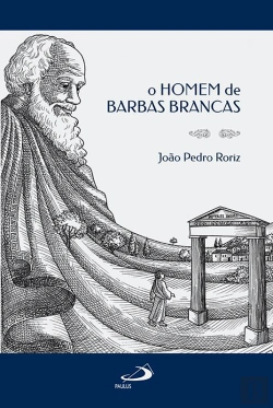 Bertrand.pt - O Homem De Barbas Brancas