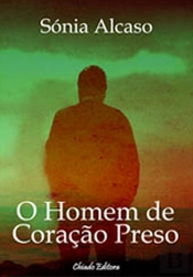 O Homem de Coração Preso