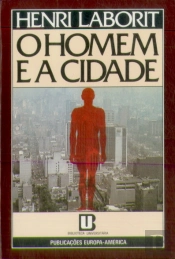 O Homem e a Cidade