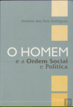 Bertrand.pt - O Homem e a Ordem Social e Política