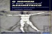 O Homem é Um Animal Assimétrico