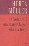 O Homem É um Grande Faisão sobre a Terra