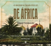 O Homem Mais Feliz de África
