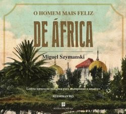 Bertrand.pt - O Homem Mais Feliz de África