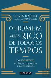 O Homem Mais Rico de Todos os Tempos