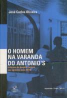 O Homem na Varanda do Antonio's