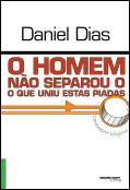 O Homem não Separou o Que Uniu Estas Piadas