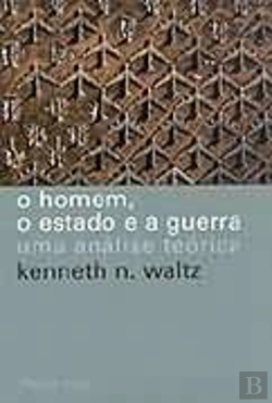 Bertrand.pt - O Homem, o Estado e a Guerra