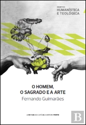 O Homem, o Sagrado e a Arte