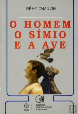 Bertrand.pt - O Homem o Símio e a Ave