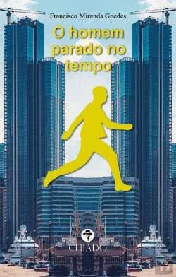 Bertrand.pt - O Homem Parado no Tempo