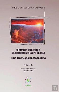 Bertrand.pt - O Homem Portador de Carcinoma da Próstata