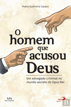 Bertrand.pt - O Homem que Acusou Deus