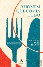 O Homem Que Comia Tudo