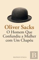 O Homem que Confundiu a Mulher com um Chapéu