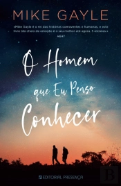 O Homem que Eu Penso Conhecer