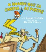 O Homem Que ia Contra as Portas