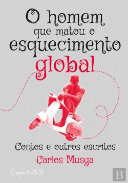 Bertrand.pt - O Homem que Matou o Esquecimento Global