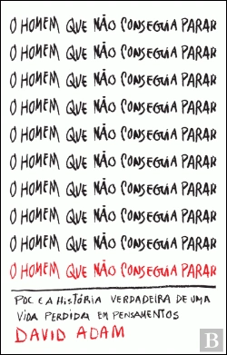 Bertrand.pt - O Homem Que não Conseguia Parar