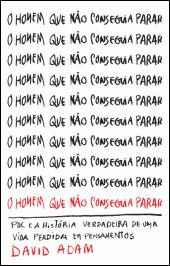O Homem Que não Conseguia Parar