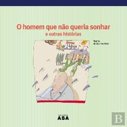 Bertrand.pt - O Homem que não Queria Sonhar