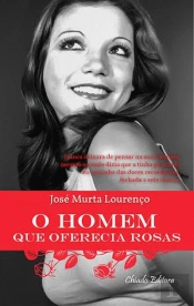 O Homem que Oferecia Rosas