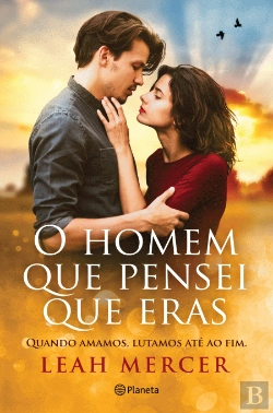 Bertrand.pt - O Homem que Pensei que Eras