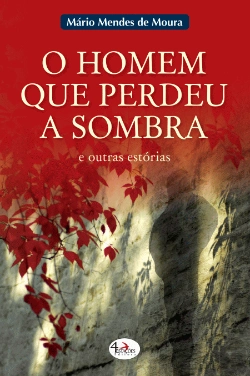 Bertrand.pt - O Homem que Perdeu a Sombra