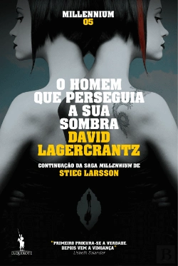 Bertrand.pt - O Homem que Perseguia a Sua Sombra
