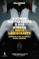 O Homem que Perseguia a Sua Sombra